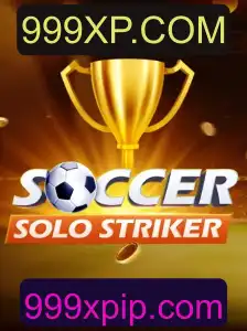 Descubra o Mundo de SoccerSoloStriker e a Conexão com 999XP.COM